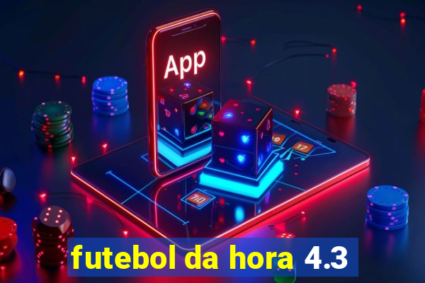 futebol da hora 4.3